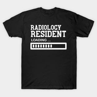 Funny Radiology Resident job Gift Idea T-Shirt